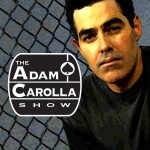 Adam Carolla fires executive producer, high-school buddy Donny Misraje