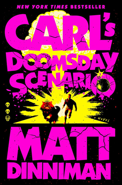 Carl's Doomsday Scenario (Dungeon Crawler Carl Book #3)